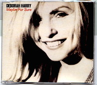Deborah Harry - Maybe For Sure